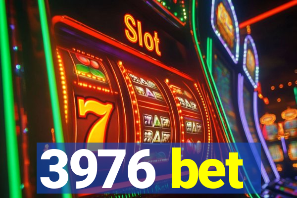 3976 bet